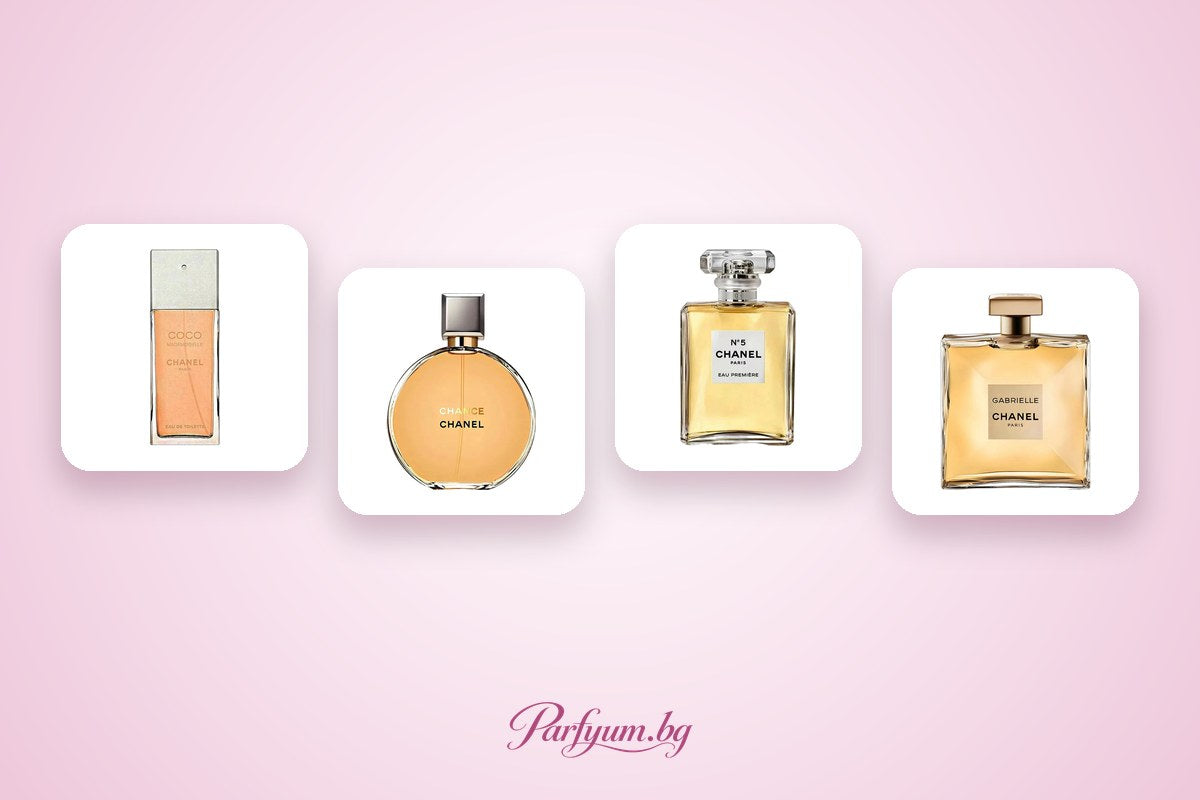 Дамски парфюми Chanel – Chance, Coco Mademoiselle, N°5 и Gabrielle